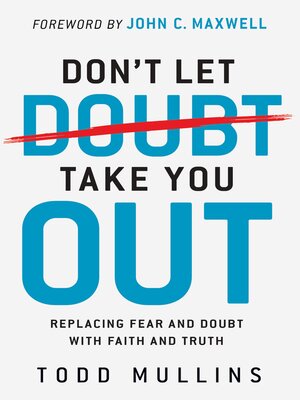 cover image of Don't Let Doubt Take You Out